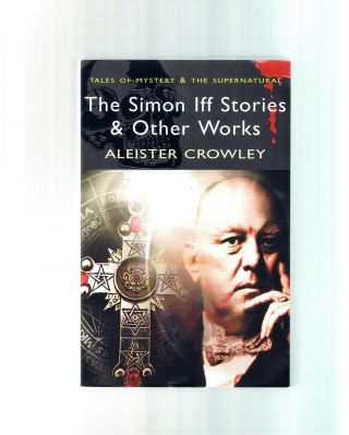 Vintage Aleister Crowley The Simon Iff Stories & Other Ex.  Cond