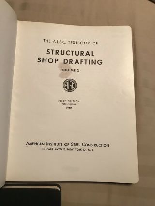 Vintage Structural Shop Drafting Engineer Vol 1,  2,  3 A.  I.  S.  C.  1st Edition Book 3