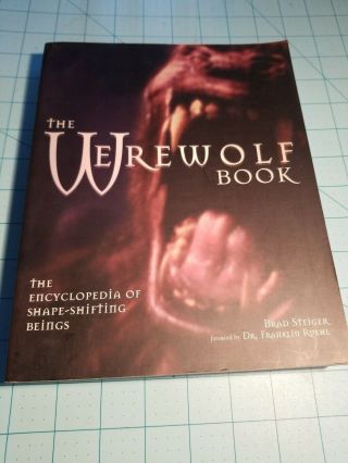 The Werewolf Book,  Large Paperback By Brad Steiger - 1999 Visible Ink Press