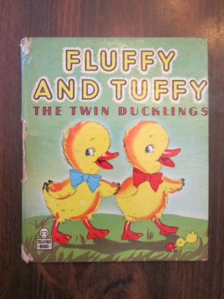 Fluffy And Tuffy The Twin Duckling Tell - A - Tale Books 1947 Whitman Publishing