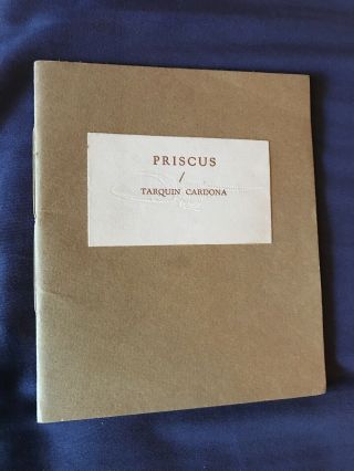 Priscus By Tarquin Cardona Limited Edition Of 100 Copies Signed