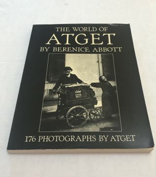1964 The World Of Atget By Bernice Abbott 176 Photographs By Eugene Atget