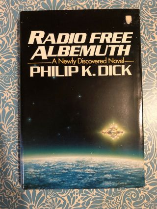 Radio Albemuth Philip K Dick Book Club Edition Arbor House 1985