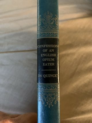 Confessions Of An English Opium Eater.  De Luxe Edition 2