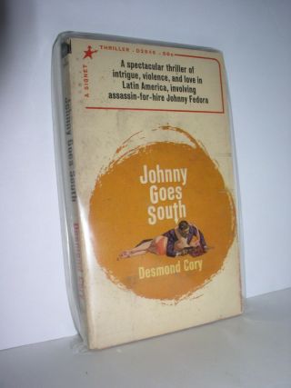 Johnny Goes South By Desmond Cory (signet D2546 - 1 