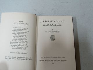 U.  S.  Foreign Policy: Shield of the Republic Walter Lippmann 1943 Hardcover 3