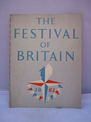 The Festival Of Britain 1951 - Programme - Illustrated
