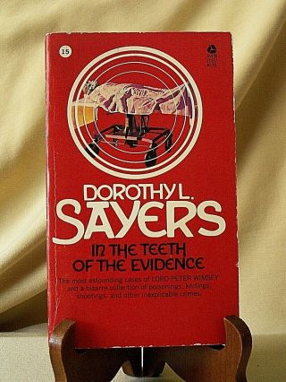 In The Teeth Of Evidence By Dorothy Sayers 6th Print Sept 1967 Vintage Mystery.