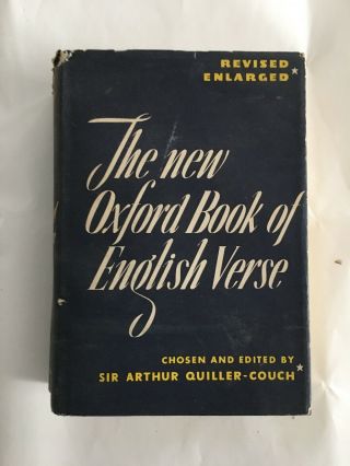 The Oxford Book Of English Verse By Sir Arthur Quiller - Couch (1955)