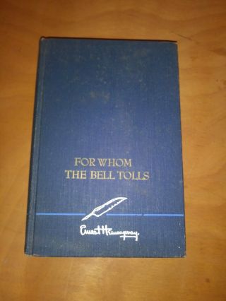 1940 Hardback For Whom The Bell Tolls By Ernest Hemingway Scribners