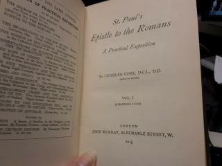 GORE ON ST.  PAUL ' S EPISTLE TO THE ROMANS 1915 EXPOSITION COMPLETE 2 VOLUME SET 3