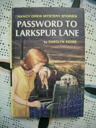 Nancy Drew 10 - Password To Larkspur Lane (carolyn Keene,  Copyright 1966 Hc)