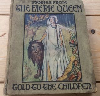 Stories From The Faerie Queen (jeanie Lang - Illustrator) Early 20th C Hb