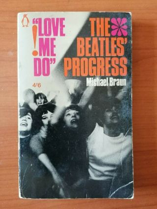 Love Me Do The Beatles Progress Michael Braun Penguin Paperback 1964