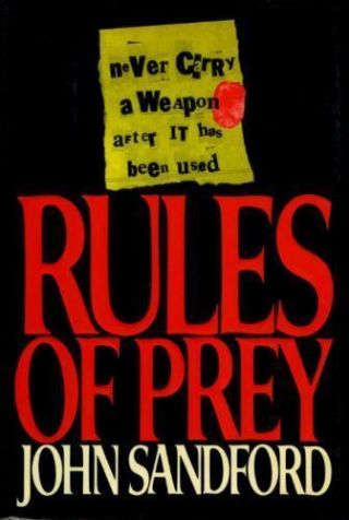 Rules Of Prey - 1989 - By John Sanford