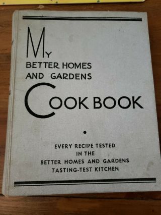 Vintage My Better Homes And Gardens Cookbook 1935 1930 
