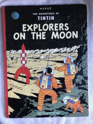 Hergé’s The Adventures Of Tintin,  Explorers On The Moon Methuen 1965
