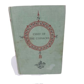 Chief Of The Cossacks Hardcover First Printing Harold Lamb 1959