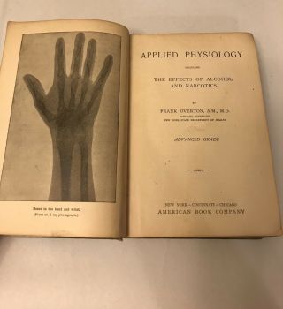 Applied Physiology by Frank Overton 1910 Hardcover Book Alcohol Narcotics 3