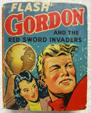 Flash Gordon And The Red Sword Invaders Big Little Book