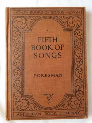 Fifth Book Of Songs By Robert Foresman (1926,  Hardcover)