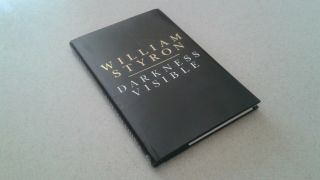 1991 Darkness Visible A Memoir Of Madness Hardcover Book By William Styron