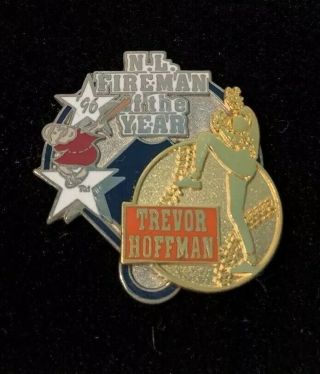 Trevor Hoffman National League Fireman Of The Year Pin Limited Edition Vintage