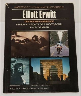 The Private Experience - Elliott Erwitt - Masters Of Contemporary Photography Hc