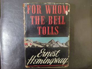 Ernest Hemingway 1940,  For Whom The Bell Tolls (hard Cover,  W/cover)