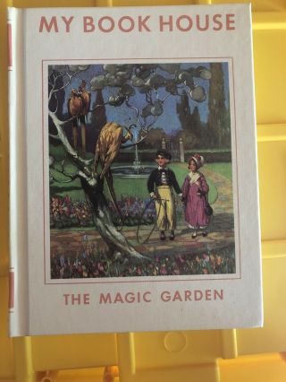 Vintage My Book House Volume 7 The Magic Garden 1971