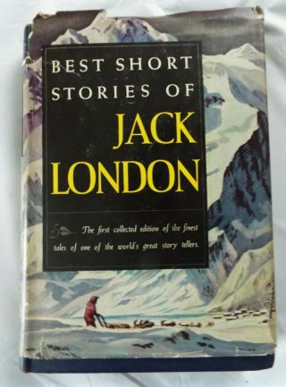 The Best Short Stories Of Jack London