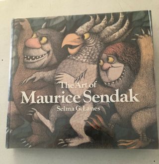 The Art Of Maurice Sendak By Selma G.  Lanes