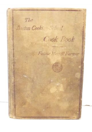 The Boston Cooking School Cook Book by Fannie Merritt Farmer - 1919 Hard Cover 2