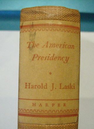 Vintage Books The American Presidency,  An Interpretation Laski 1940 1st Edition