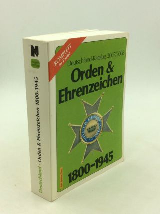 Orden & Ehrenzeichen Von 1800 - 1945 By Jorg Nimmergut - 2008 - German Text