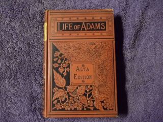 The Life Of John Quincy Adams By William H.  Seward Hardcover Book - Alta Edition