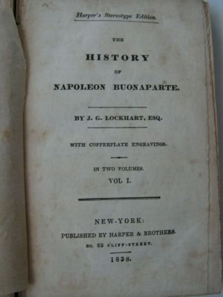 The History Of Napoleon Buonaparte.  Lockhart.  Vol.  I.  Ii.  - 1838 -