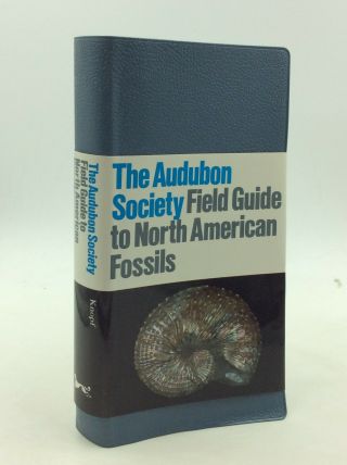The Audubon Society Field Guide To North American Fossils - Ida Thompson - 1990