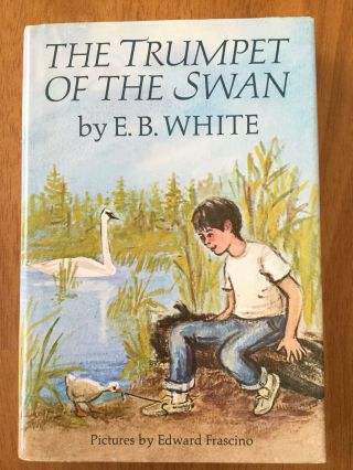 The Trumpet Of The Swan,  E B White,  Edward Frascino,  1970,  Vintage Kids Book