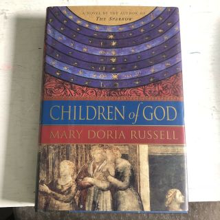 Children Of God By Mary Doria Russell - First Edition (1998,  Hardcover)