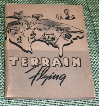 Terrain Flying,  Civil Aeronautics Administration,  Vg,  Sb,  1947 Wr
