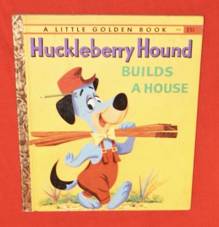 Vintage Little Golden Book Huckleberry Hound Builds A House 1963 D Edition Vg
