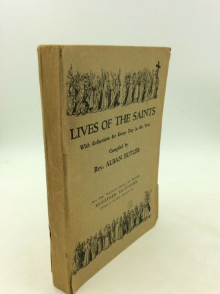 Lives Of The Saints - Rev.  Alban Butler,  Comp.  - 1894 - Catholic - Saints