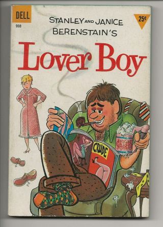 Lover Boy By Stanley & Janice Berenstain Copyright 1959