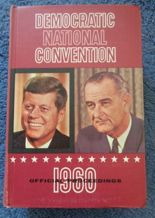 1960 Democratic National Convention Official Proceedings Kennedy Edition,  Pins