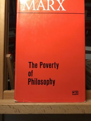 The Poverty Of Philosophy Karl Marx 1973 Progress Publishers Moscow