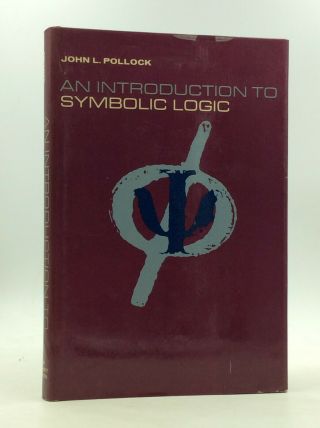 Introduction To Symbolic Logic By John L.  Pollock - 1969 - Science