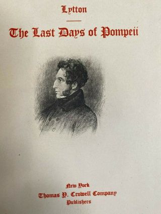 The Last Days of Pompeii Edward Bulwer Lytton 1897 Thomas Crowell Illustrated 3