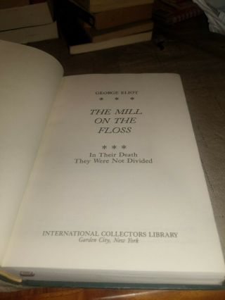 International Collectors Library.  Mill on the Floss by George Eliot.  shipp 3