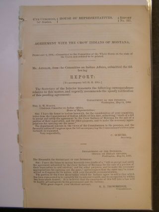 Gov Report 1882 Agreement With The Crow Indians Of Montana Of Reservation